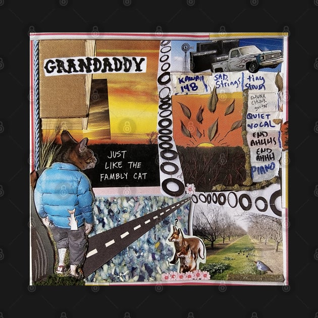 Grandaddy - Just like the fambly cat by MiaouStudio