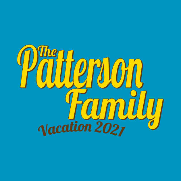 Patterson Family Vacation 2021 by GoodSir