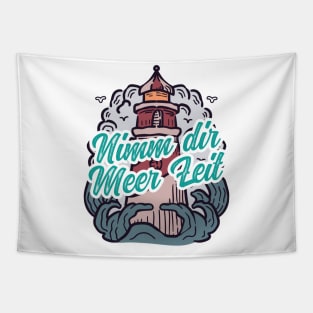 Nimm Dir Meer Zeit Leuchtturm mit Möwen Tapestry