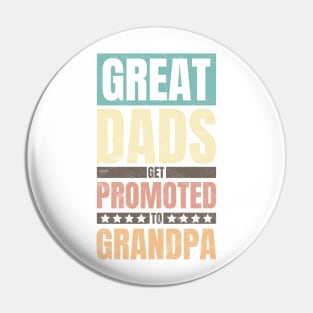 Dad Promoted To Grandpa Pin