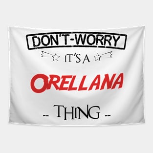 Don't Worry, It's A Orellana Thing, Name , Birthday, given name Tapestry