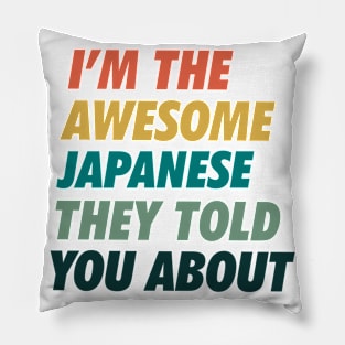 The awesome Japanese they told you about Pillow