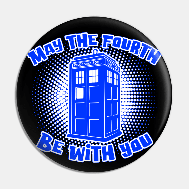 May the Fourth Pin by Doc Multiverse Designs