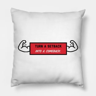 Comeback Pillow