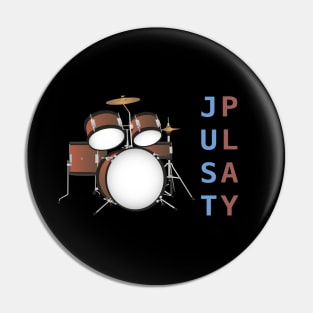 Just Play the Drums Pin