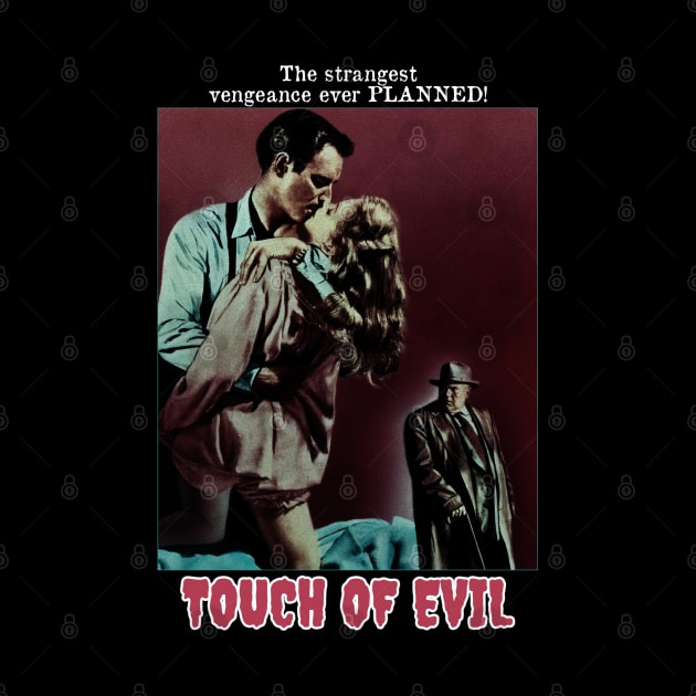 Touch Of Evil - 1958 by Chairrera