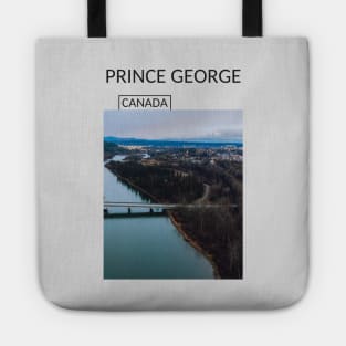 Prince George British Columbia Canada City Skyline Gift for Canadian Canada Day Present Souvenir T-shirt Hoodie Apparel Mug Notebook Tote Pillow Sticker Magnet Tote