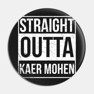 Straight Outta Kaer Morhen Pin