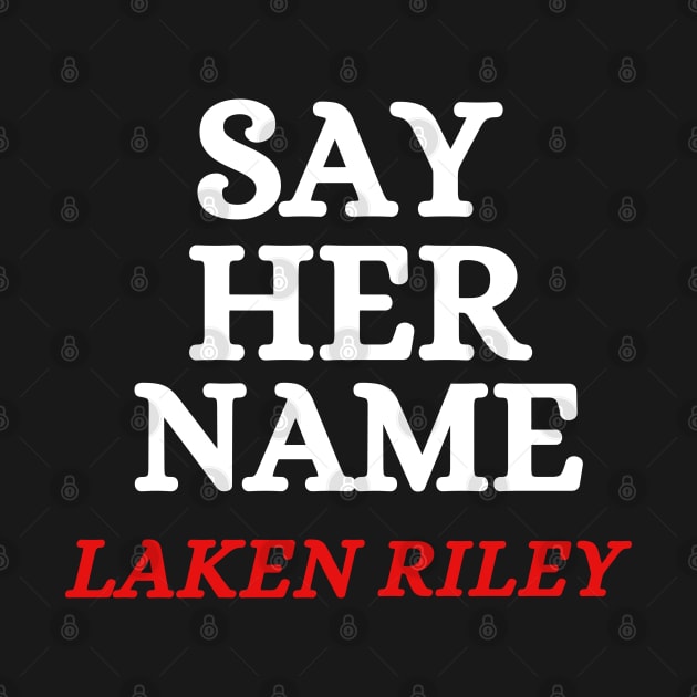 Say-Her-Name-Laken-Riley by SonyaKorobkova