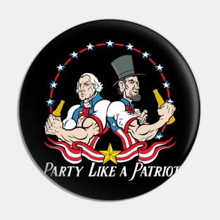 Party Like A Patriot July 4th Pin