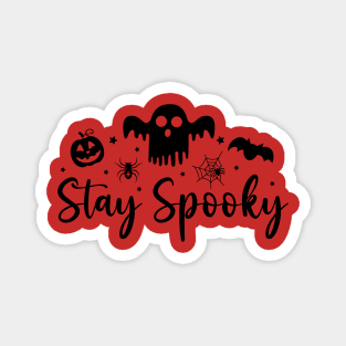 Stay Spooky | Halloween Vibes Magnet