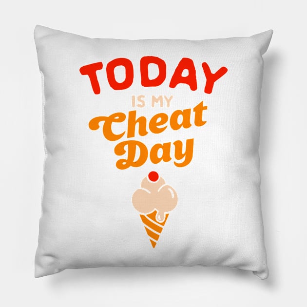 Today Is My Cheat Day Funny Food Diet Humor Pillow by The Whiskey Ginger