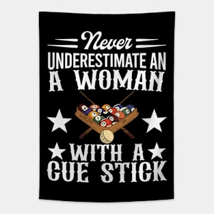 Never Underestimate A Woman With A Cue Stick Tapestry