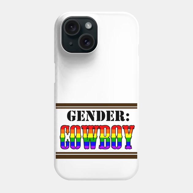 Gender: COWBOY - Rainbow Phone Case by Akamaru01