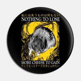 Nothing to Lose Rat Pin