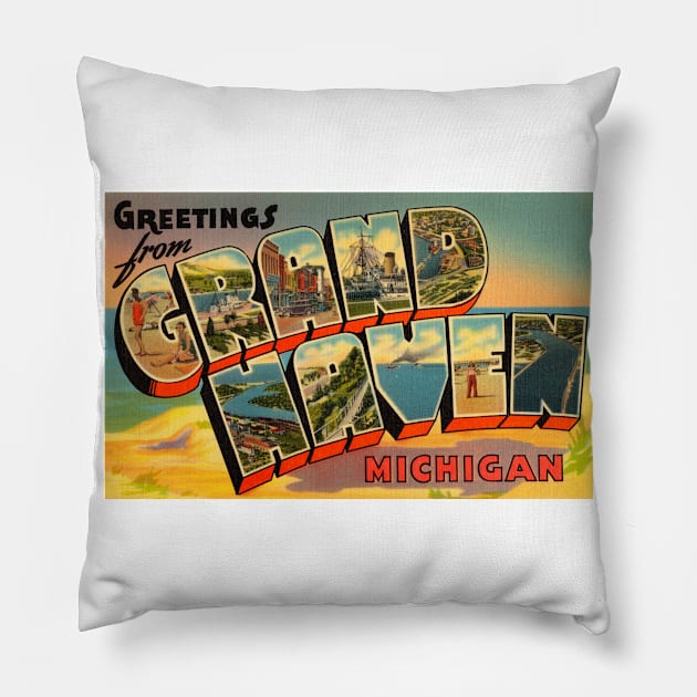 Greetings from Grand Haven, Michigan - Vintage Large Letter Postcard Pillow by Naves