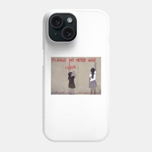 no war Phone Case