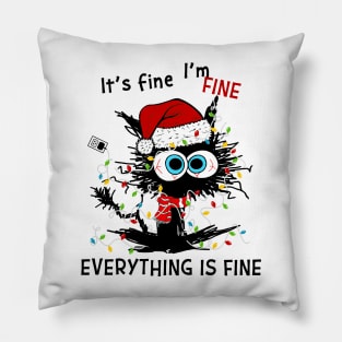 Black Cat Santa Hat It's Fine I'm Fine Everything Is Fine Pillow