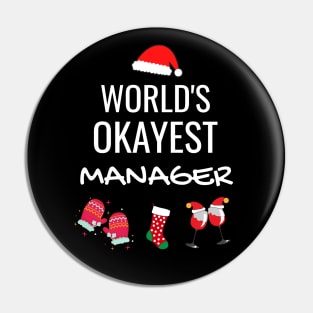 World's Okayest Manager Funny Tees, Funny Christmas Gifts Ideas for a Manage Pin