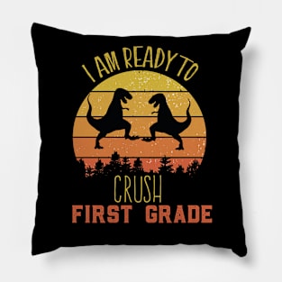 Colorful I Am Ready To Crush First Grade Cute Welcome back to school Teacher Gift For Students kindergarten high school teen girls Pillow