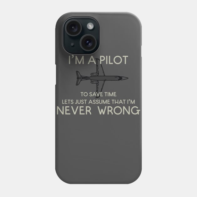 I'm a pilot Phone Case by Nataliatcha23