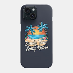 Sandy Toes Salty Kisses | Vacation Lover gifts Phone Case