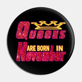 Queens Are Born In November, November Birthday Quotes Pin