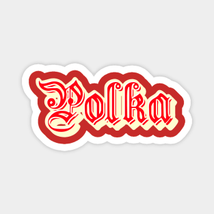 Polka Old Style Lettering Red and Cream Magnet