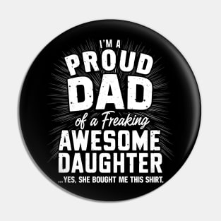 Gift For Dad from Daughter Proud Daddy Fathers Day Pin