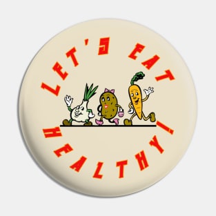 Eat Healthy Pin