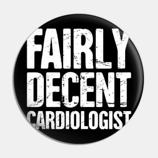 Distressed Funny Heart Doctor Cardiologist Pin