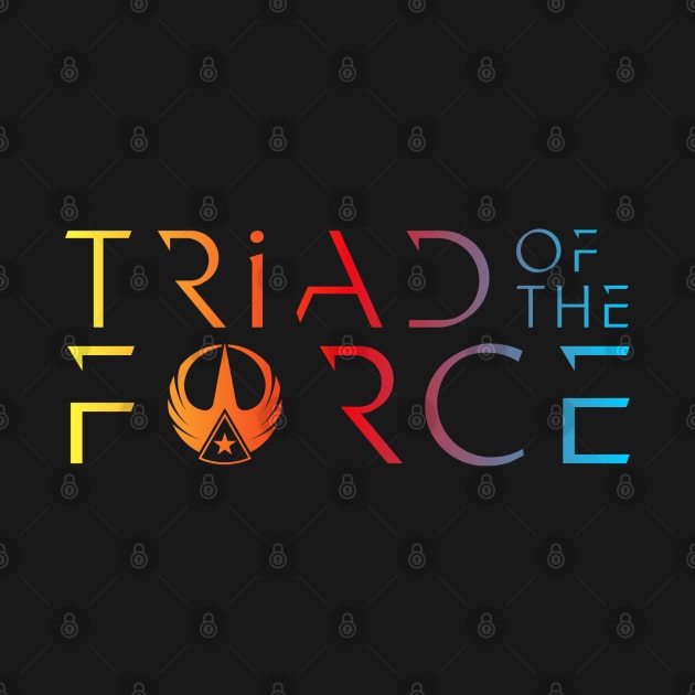 Triad Of The Force by Triad Of The Force