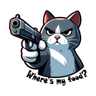 Where is my food T-Shirt