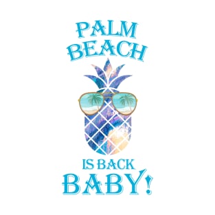 Palm Springs is Back Baby T-Shirt