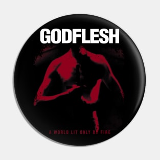 Godflesh A World Lit Only By Fire Pin