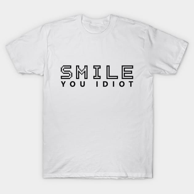 SMILE YOU IDIOT - Smile - Hoodie