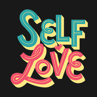 Self Love Self Care Lettering T-Shirt