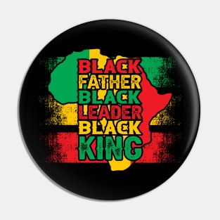 Black father black leader black king, Black History Month Pin