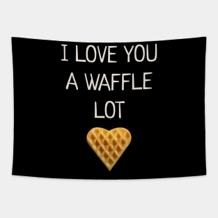 I Love You A Waffle Lot Tapestry