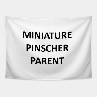 miniature pinscher parent Tapestry