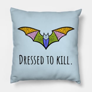 Cute Bat Dressed to Kill Pillow