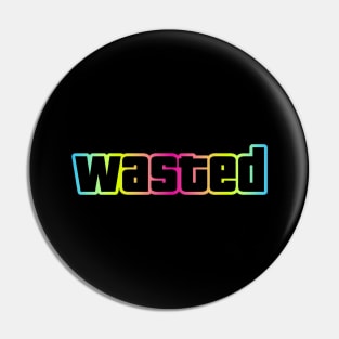 wasted Pin