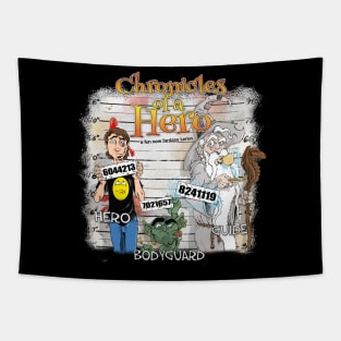 Chronicles of a Hero shirt Tapestry