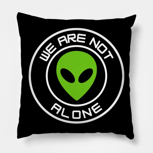 We Are Not Alone - green alien Pillow by Thinkblots