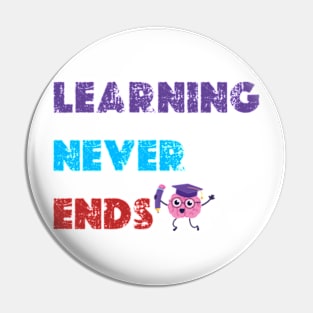 learning never ends Pin