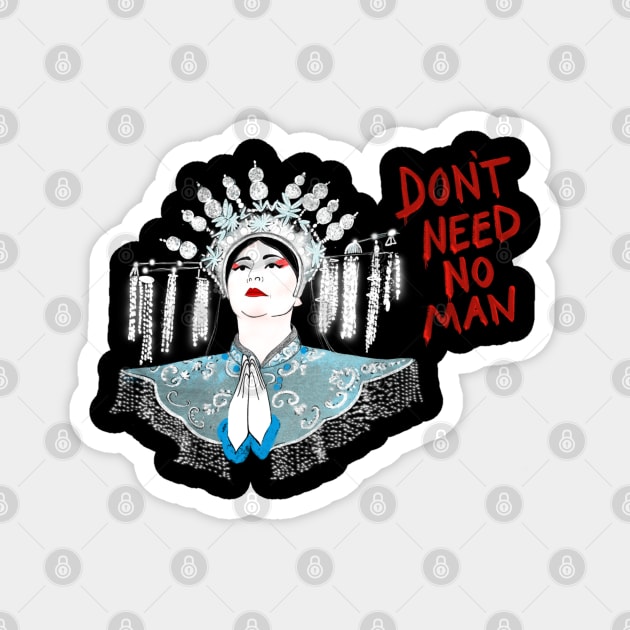 Don’t Need No Man! Magnet by Illustrating Diva 