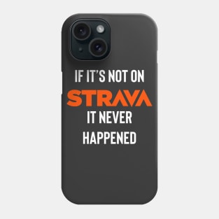 If It's Not On Strava It Never Happened Shirt, If I Collapse Strava Shirt, Strava Running Gift, Cycling Gifts, Strava Gift Phone Case