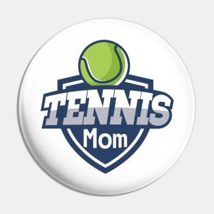 Tennis Mom Mothers Day Gift Love Tennis Pin