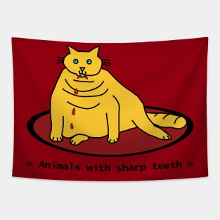 Animals with Sharp Teeth Halloween Horror Chonk Cat Tapestry