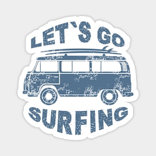 Let's Go Surfing Magnet